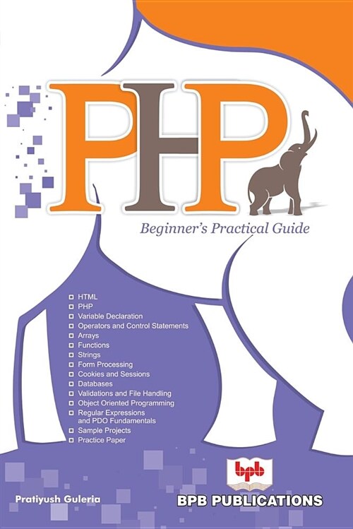 PHP Beginners Practical Guide (Paperback)