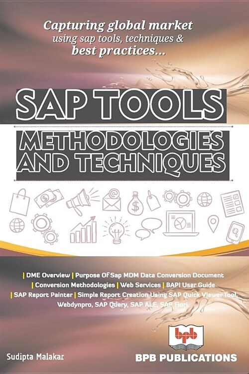 SAP Tools, Methodologies and Techniques (Paperback)