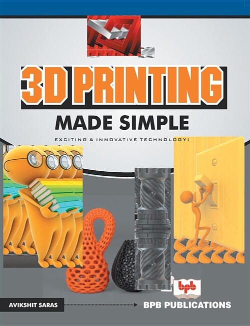 3D Printing Made Simple (Paperback)