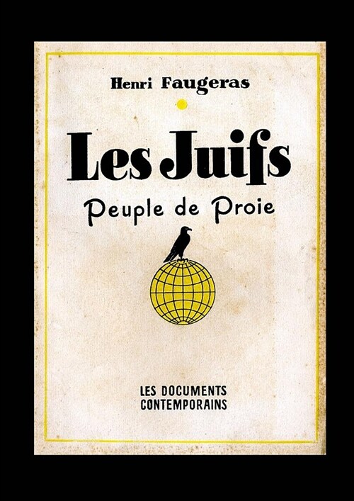 Les Juifs Peuple de Proie (Paperback)