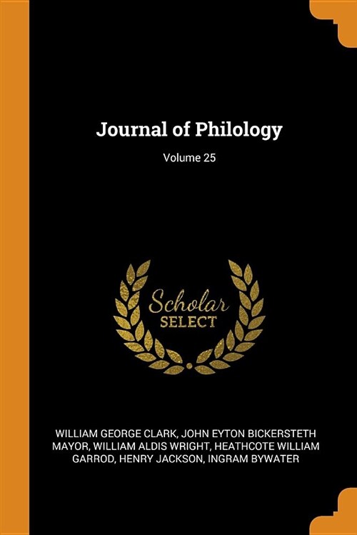 Journal of Philology; Volume 25 (Paperback)