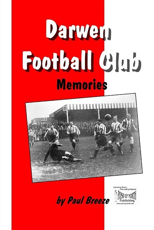 Darwen Football Club Memories (Paperback)