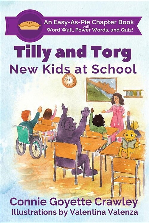 Tilly and Torg: New Kids at School (Paperback)