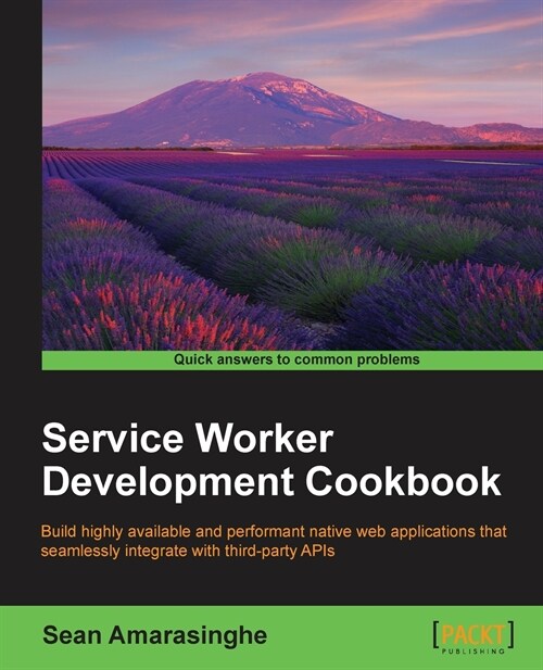 Service Worker Development Cookbook (Paperback)