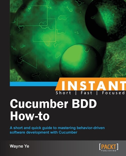 Instant Cucumber BDD How-to (Paperback)