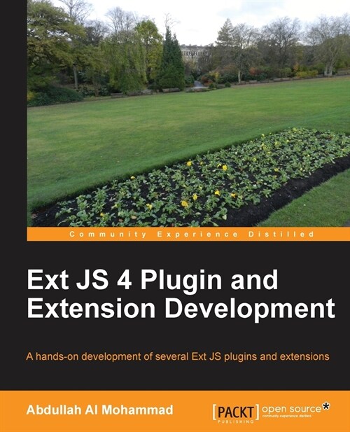 Ext JS 4 Plugin and Extension Development (Paperback)