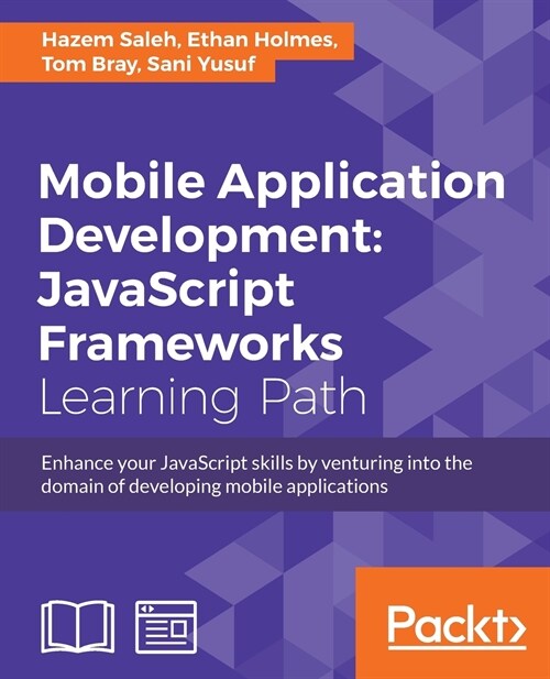 Mobile Application Development: JavaScript Frameworks (Paperback)