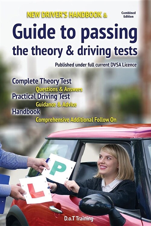 New drivers handbook & guide to passing the theory & driving tests (Paperback)