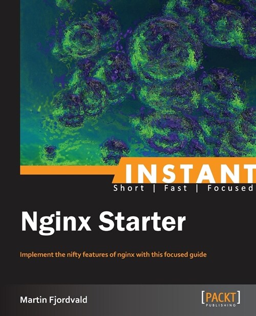 Instant Nginx Starter (Paperback)