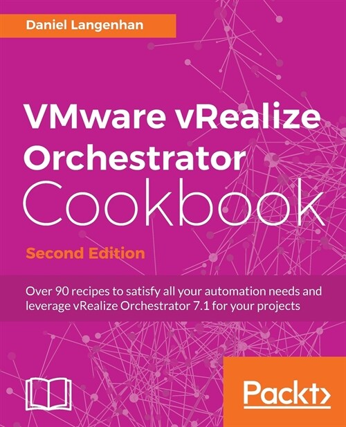 VMware vRealize Orchestrator Cookbook - (Paperback, 2 Revised edition)
