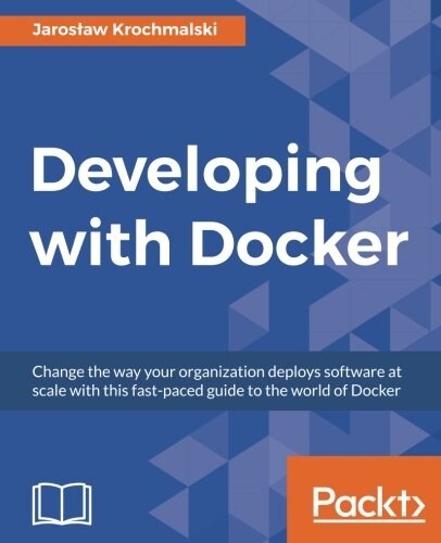 Developing with Docker (Paperback)