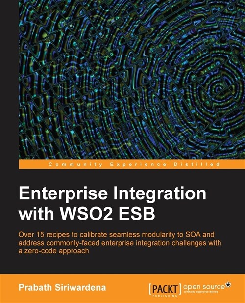 Enterprise Integration with WSO2 ESB (Paperback)