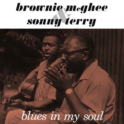 [수입] Brownie Mcghee & Sonny Terry - Blues In My Soul [LP]