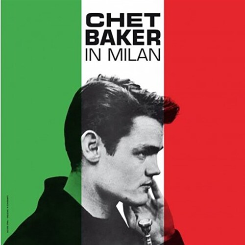[수입] Chet Baker - In Milan [Limited Edition LP]
