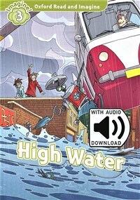Oxford Read and Imagine: Level 3: High Water Audio Pack (Package)