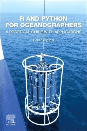 R and Python for Oceanographers: A Practical Guide with Applications (Paperback)