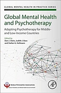Global Mental Health and Psychotherapy: Adapting Psychotherapy for Low- And Middle-Income Countries (Paperback)