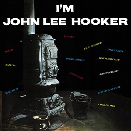 [수입] John Lee Hooker - I’m John Lee Hooker [180g 오디오파일 LP]