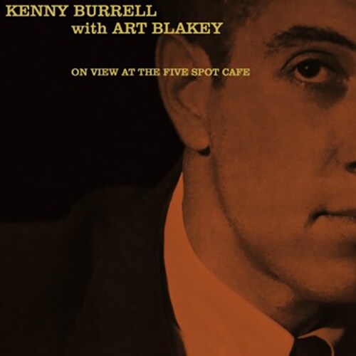 [수입] Kenny Burrell - At The Five Spot Cafe [LP]