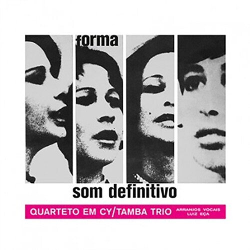 [수입] Quarteto Em Cy & Tamba Trio - Som Definitivo [180g 오디오파일 LP]