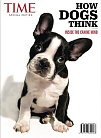 TIME How Dogs Think: Inside the Canine Mind (Paperback)