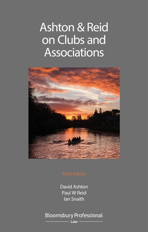 Ashton & Reid on Clubs and Associations (Hardcover, 3 ed)