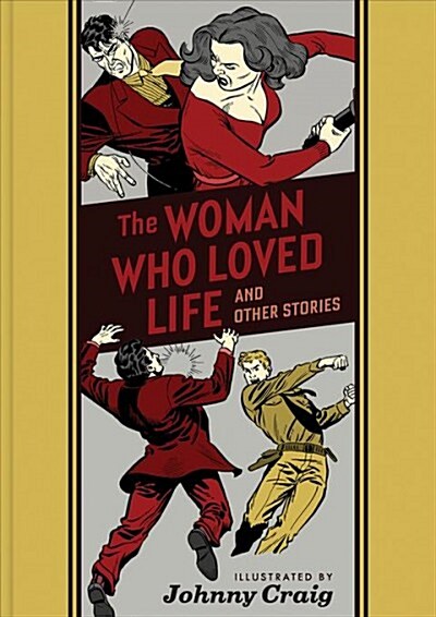 The Woman Who Loved Life and Other Stories (Hardcover)