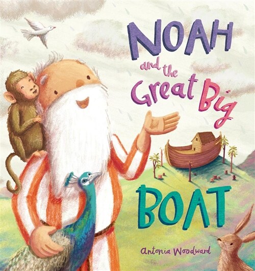 Noah and the Great Big Boat (Paperback, New ed)