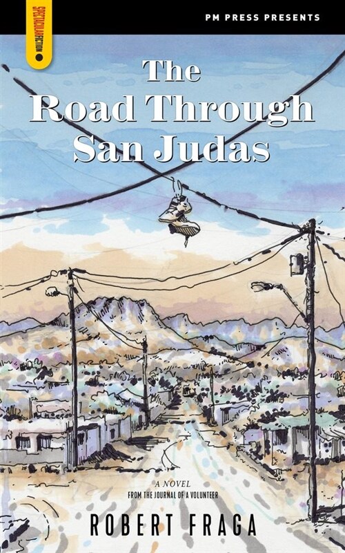 Road Through San Judas (Paperback)