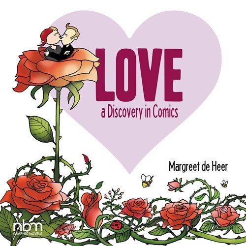 Love - A Discovery In Comics (Hardcover)
