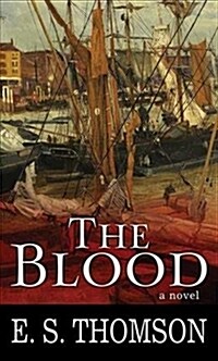 The Blood (Library Binding)