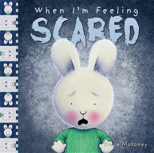 When Im Feeling Scared (Hardcover)