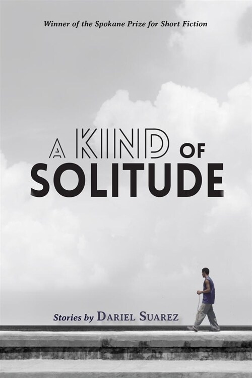 A Kind of Solitude: Stories (Paperback)