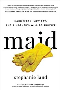 Maid Lib/E: Hard Work, Low Pay, and a Mothers Will to Survive (Audio CD)