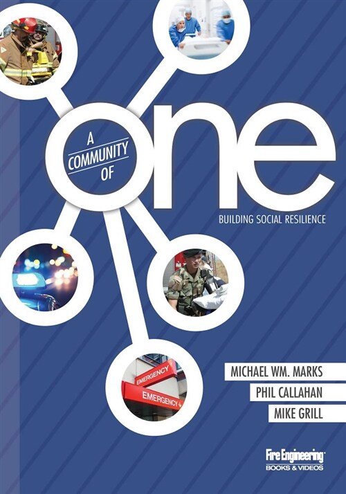 A Community of One: Building Social Resilience (Paperback)