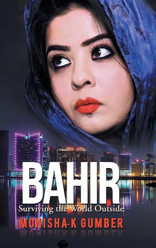 Bahir: Surviving the World Outside (Hardcover)