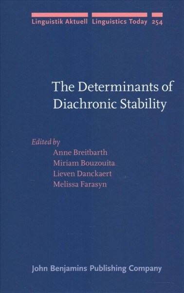 The Determinants of Diachronic Stability (Hardcover)