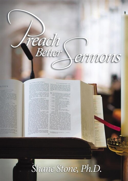 Preach Better Sermons (Paperback)