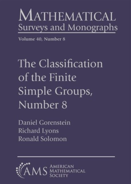 The Classification of the Finite Simple Groups (Hardcover)