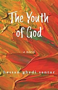 The Youth of God (Paperback)