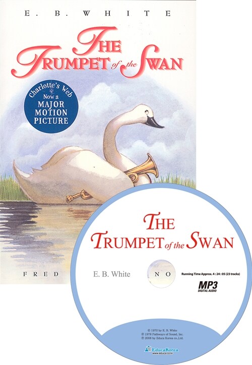 The Trumpet of the Swan (Paperback + MP3 CD1)