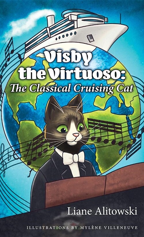 Visby the Virtuoso: The Classical Cruising Cat (Hardcover)