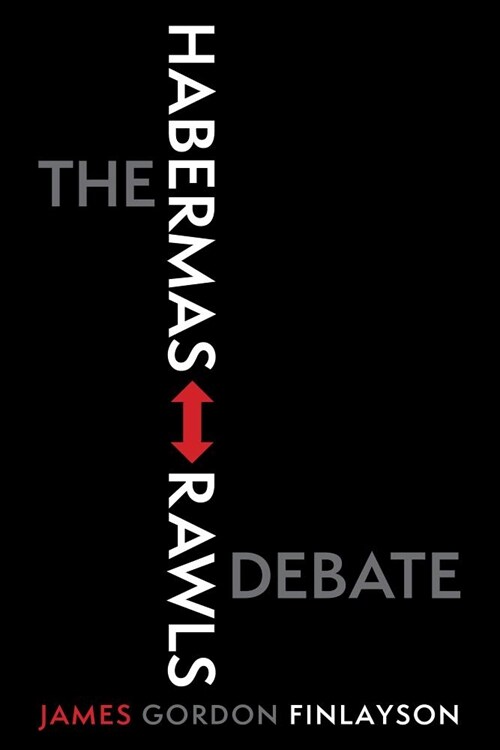 The Habermas-Rawls Debate (Paperback)