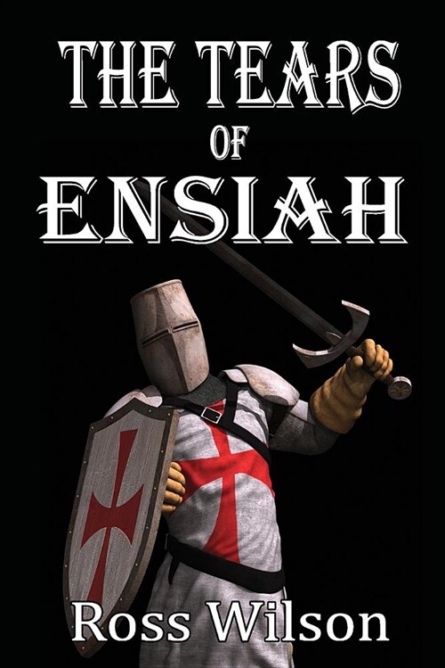 The Tears of Ensiah (Paperback)