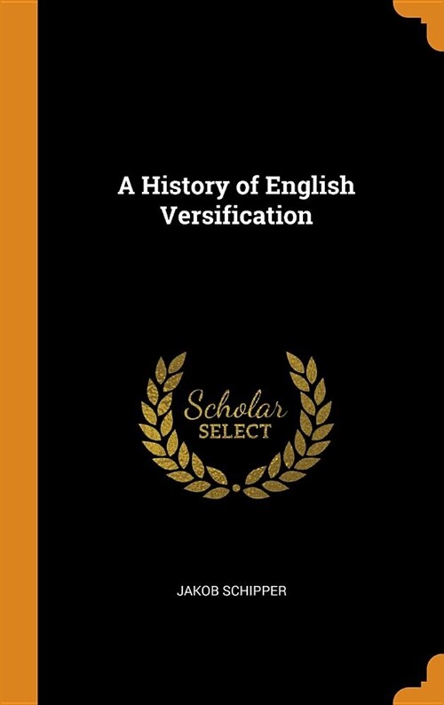 A History of English Versification (Hardcover)