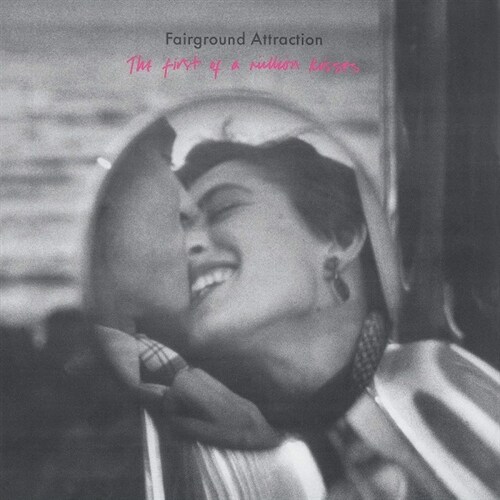 [수입] Fairground Attraction - The First Of A Million Kisses  [180g LP]