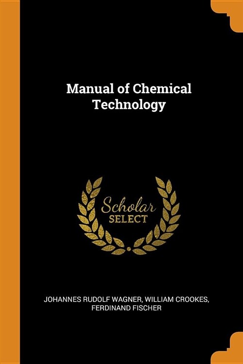 Manual of Chemical Technology (Paperback)