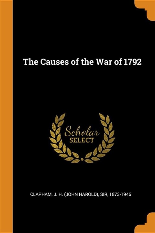 The Causes of the War of 1792 (Paperback)