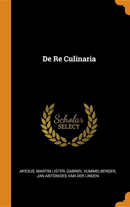 de Re Culinaria (Hardcover)