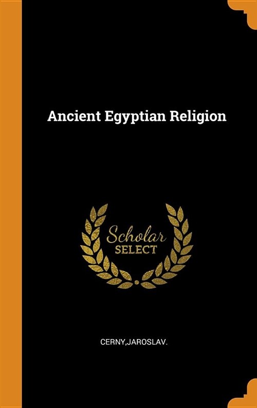 Ancient Egyptian Religion (Hardcover)